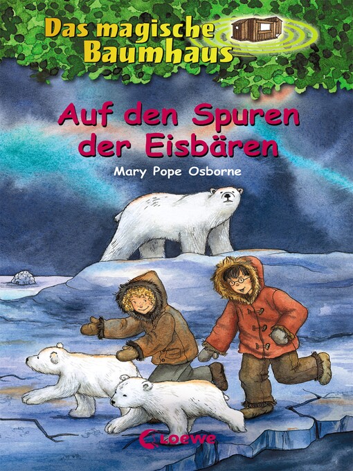 Title details for Auf den Spuren der Eisbären by Mary Pope Osborne - Available